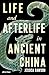 Life and Afterlife in Ancie...