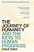 The Journey of Humanity: And the Keys to Human Progress