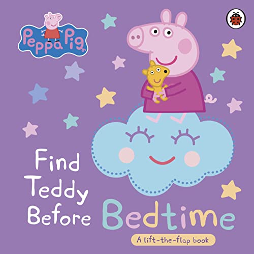 Ladybird Peppa Pig Find Teddy Before Bedtime A lift-the-flap book. (Board Book)
