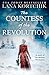 The Countess of the Revolution