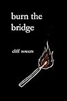 Book cover for Burn the Bridge: Poetry 2021