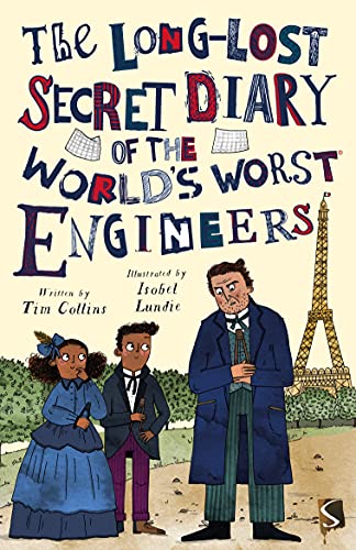 The Long-Lost Secret Diary Of The World's Worst Engineers (Paperback)