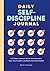 Daily Self-Discipline Journ...