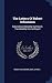 The Letters Of Robert Schumann: Selected And Edited By Karl Storck. Translated By Hannah Bryant