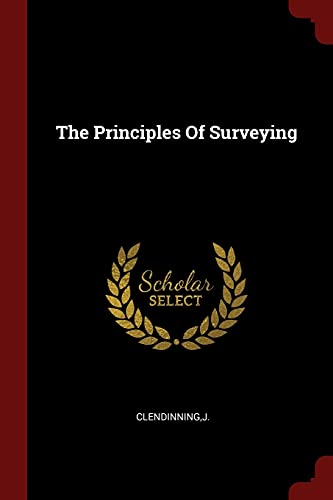 The Principles Of Surveying (Paperback)