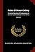 Ruins Of Desert Cathay: Personal Narrative Of Explorations In Central Asia And Westernmost China; Volume 2