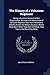 The History of a Volunteer Regiment: Being a Succinct Account of the Organization, Services and Adventures of the Sixth Regiment New York Volunteers ... Did--And What They Saw in the War of the Rebe