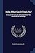 India: What Can It Teach Us?: A Course Of Lectures Delivered Before The University Of Cambridge