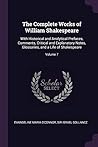 The Complete Works of William Shakespeare: With Historical and Analytical Prefaces, Comments, Critical and Explanatory Notes, Glossaries, and a Life of Shakespeare; Volume 7