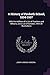 A History of Penketh School, 1834-1907 by Joseph Spence Hodgson
