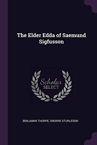 The Elder Edda of Saemund Sigfusson