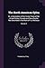 The North American Sylva: Or, a Description of the Forest Trees of the United States, Canada and Nova Scotia, Not Described in the Work of F.a. Michaux; Volume 3