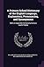 A Primary School Dictionary of the English Language, Explanatory, Pronouncing, and Synonymous: With an Appendix Containing Various Useful Tables