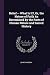 Belief -- What Is It?, Or, the Nature of Faith As Determined by the Facts of Human Nature and Sacred History
