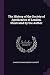 The History of the Society of Apothcaries of London. Illustra... by Charles Raymond Booth Barrett