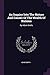 An Inquiry Into The Nature And Causes Of The Wealth Of Nations: By Adam Smith,