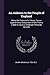 An Address to the People of England: Being the Protest of a Private Person Against Every Suspension of law That is Liable to Injure or Endanger Personal Security