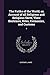 The Faiths of the World; an Account of all Religions and Religious Sects, Their Doctrines, Rites, Cermonies, and Customs: 4