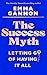 The Success Myth: Our obses...