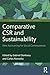 Comparative CSR and Sustainability (Routledge Research in Sustainability and Business)