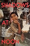 Shadows at Noon by Joya Chatterji