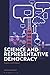 Science and Representative Democracy: Experts and Citizens