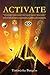 Activate by Timmesha Burgess
