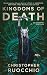 Kingdoms of Death by Christopher Ruocchio