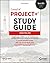 CompTIA Project+ Study Guide: Exam PK0-005 (Sybex Study Guide)