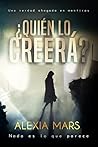 ¿Quién lo creerá?