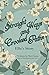 Straight Ways and Crooked Paths: Ella's Story