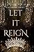 Let it Reign
