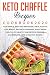 Keto Chaffle Recipes Cookbo...