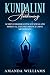 Kundalini Awakening: Achiev...