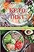 Keto Diet: The perfect guid...