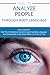 How to Analyze People Throu...
