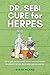 Dr. SEBI CURE FOR HERPES: T...