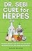 Dr. SEBI CURE FOR HERPES: T...
