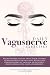 Daily Vagus Nerve Exercises by Wallace Wright