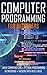 COMPUTER PROGRAMMING For Be...