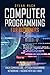 COMPUTER PROGRAMMING For Beginners: 4 books in 1: LINUX Command-Line, Python Programming, Networking, Hacking with Kali Linux