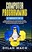 Computer Programming: 2 books in 1: LINUX COMMAND LINE For Beginners, PYTHON Programming For Beginners. Step-by-Step Guide to master Programming Language