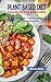 Plant Based Diet Cookbook f...