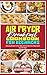 Air Fryer Breakfast Cookboo...
