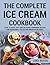 The Complete Ice Cream Cook...