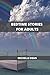 Bedtime Stories for Adults:...