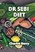 Dr Sebi Diet by Charles Berry