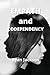 Empath and Codependency: Sample Beyond Hidden Narcissist, Codependency & Empath How to Protect Your Highly Sensitive Soul in a Codependent Relationship