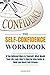 The Self-Confidence Workboo...