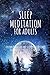 Sleep Meditation for Adults...